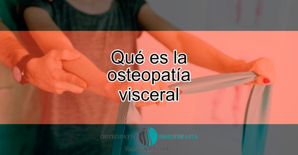 Que Es La Osteopatia Visceral Featured 1024x535